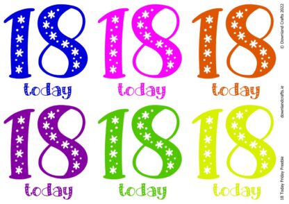 18 Today Friday Freebie Printable Topper Sheet
