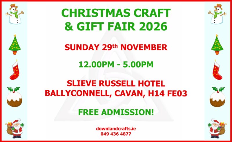 Advert for our Christmas craft and gift fair in the Slieve Russell Hotel, Sunday 29th November 2026.