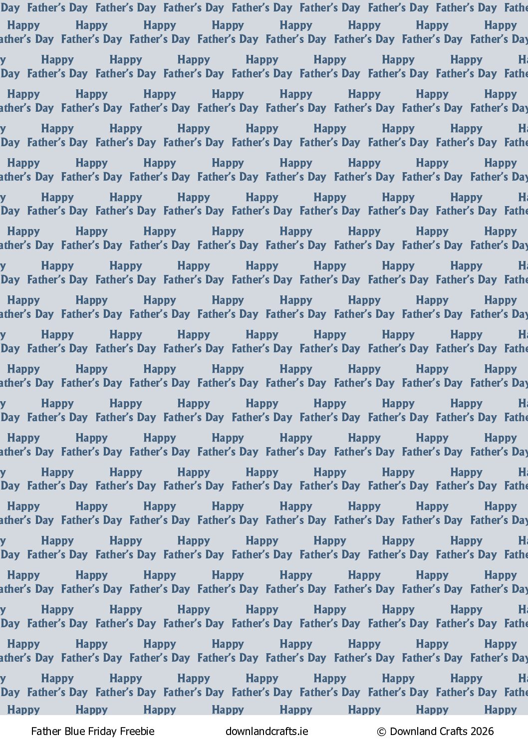 Father Blue Friday Freebie